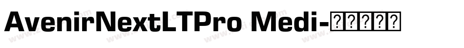 AvenirNextLTPro Medi字体转换